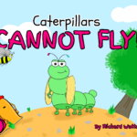 Caterpillars CANNOT FLY! Cover Final